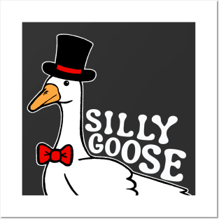 Silly Goose with Top Hat Posters and Art
